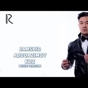 Jamshid Abduazimov - Kuz