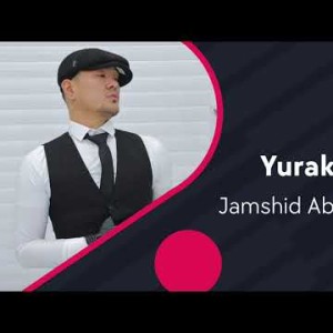 Jamshid Abduazimov - Yurak