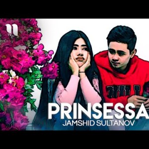 Jamshid Sultanov - Prinsessa