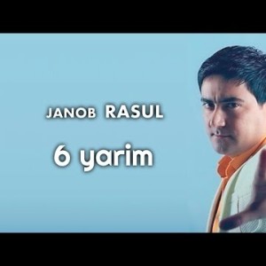 Janob Rasul - 6 Yarim Concert