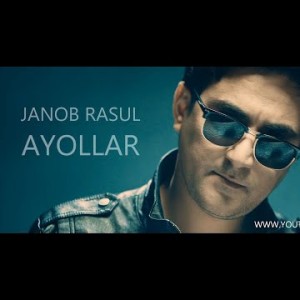 Janob Rasul - Ayollar