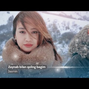 Jasmin - Zaynab Bilan Qoling Begim