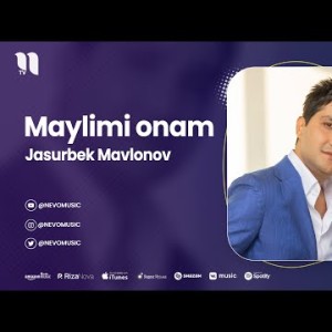 Jasurbek Mavlonov - Maylimi Onam
