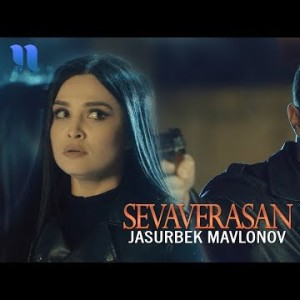 Jasurbek Mavlonov - Sevaverasan
