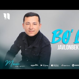Javlonbek Ibotov - Boʼldi