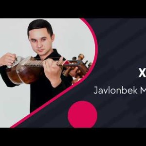 Javlonbek Mahmudov - Xotiralar