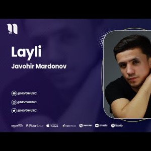 Javohir Mardonov - Layli