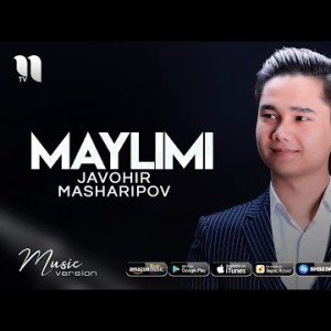 Javohir Masharipov - Maylimi