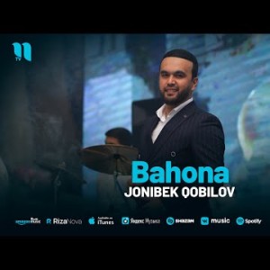 Jonibek Qobilov - Bahona