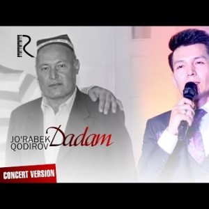 Joʼrabek Qodirov - Dadam