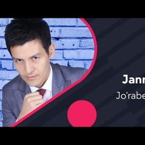 Joʼrabek Qodirov - Jannat Ekan