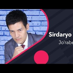Joʼrabek Qodirov - Sirdaryo Sardoba