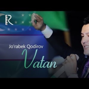 Joʼrabek Qodirov - Vatan