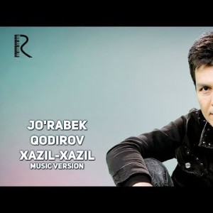 Joʼrabek Qodirov - Xazil