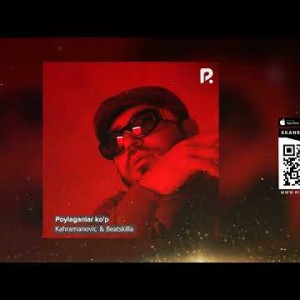 Kahramanovic, Beatskilla - Poylaganlar Ko'p Audio