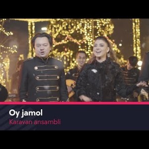 Karavan Ansambli - Oy Jamol