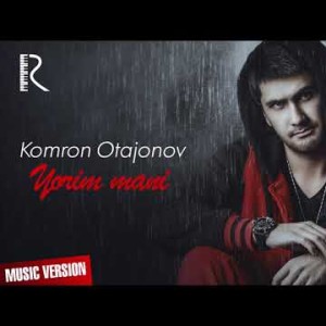 Komron Otajonov - Yorim Mani