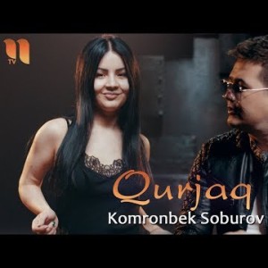 Komronbek Soburov - Qurjaq