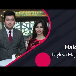 Layli Va Majnun Qays - Halolim