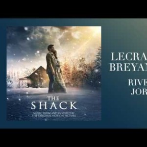 Lecrae - River Of Jordan Feat Breyan Isaac From The Shack