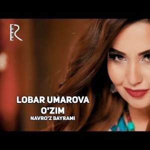 Lobar Umarova - Oʼzim