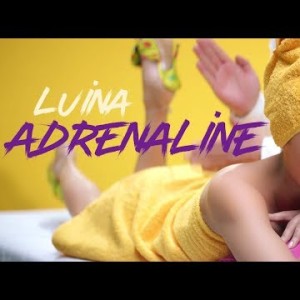 Luina - Адреналин