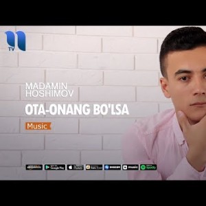 Madamin Hoshimov - Ota Onang Boʼlsa
