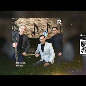 Maf Trio - Qiz Rasmi
