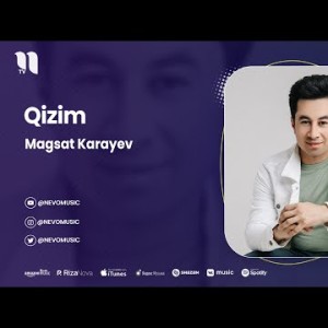 Magsat Karayev - Qizim
