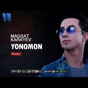 Magsat Karayev - Yonomon