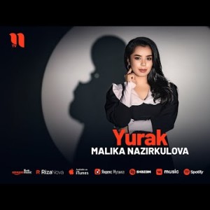Malika Nazirkulova - Yurak