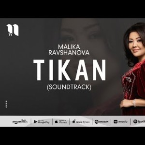 Malika Ravshanova - Tikan Soundtrack