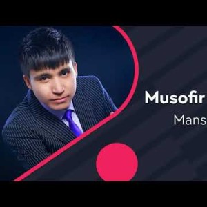 Mansur Rajabov - Musofir Erkaklar