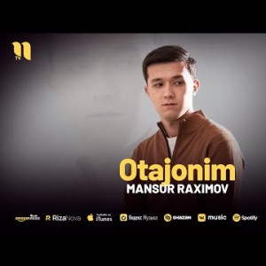 Mansur Raximov - Otajonim