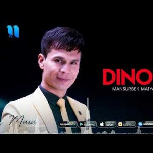 Mansurbek Matyakubov - Dinora