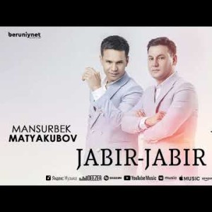 Mansurbek Matyakubov Ft Javlonbek Kamolov - Jabir Jabir