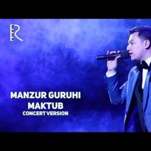 Manzur Guruhi - Maktub