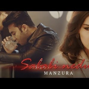 Manzura - Sababi Nedur
