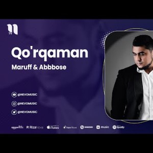 Maruff, Abbbose - Qo'rqaman