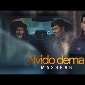 Mashrab - Alvido Dema