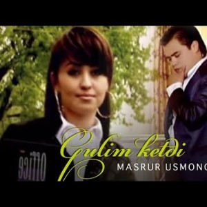 Masrur Usmonov - Gulim Ketdi