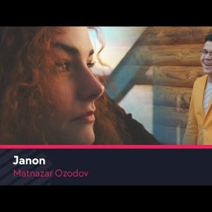 Matnazar Ozodov - Janon