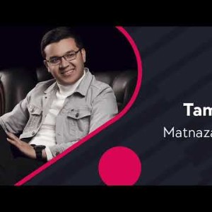 Matnazar Ozodov - Tama