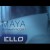 Maya - Полный Рассвет Ello Up