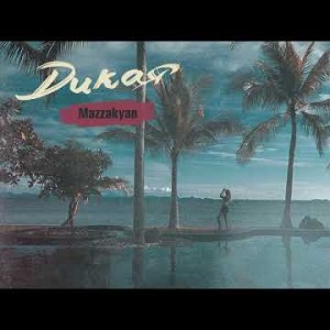 Mazzakyan - Дикая