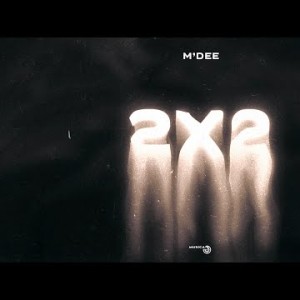 Mʼdee - 2X2
