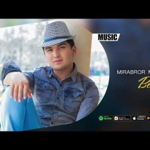 Mirabror Mirxalilov - Bevafo