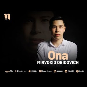 Mirvoxid Obidovich - Ona