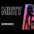 Misty - Близко