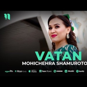 Mohichehra Shamurotova - Vatan